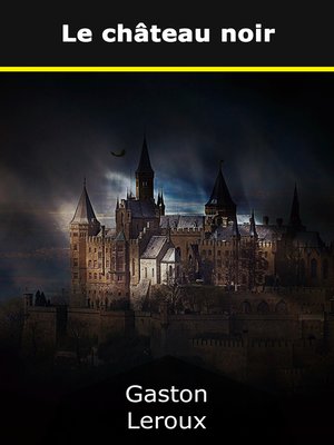 cover image of Le château noir